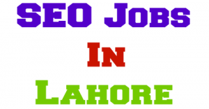 SEO Jobs In Lahore