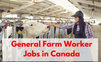 General Farm Worker - Canada